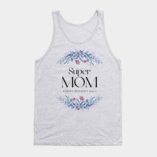 Super Mom Tank Top